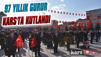 97 Yıllık Gurur Kars’ta Kutlandı