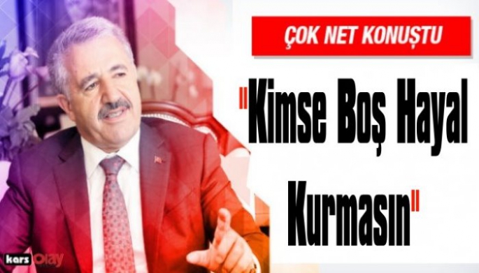Ahmet Arslan Çok Net Konuştu; 'Kimse Boş Hayal Kurmasın'