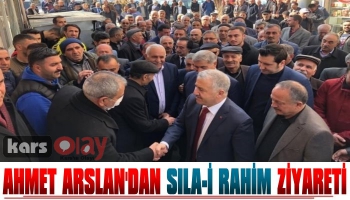 Ahmet Arslan'dan Sıla-İ Rahim Ziyareti