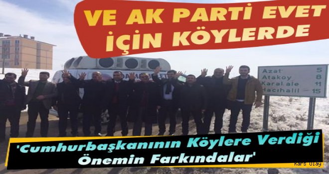 Ak Parti EVET İçin Sokaklara İndi