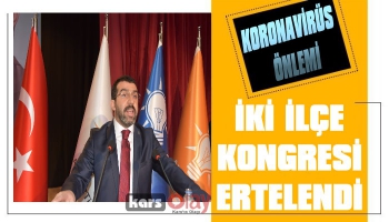 AK Parti İlçe Kongreleri Koronavirüs Nedeniyle Ertelendi