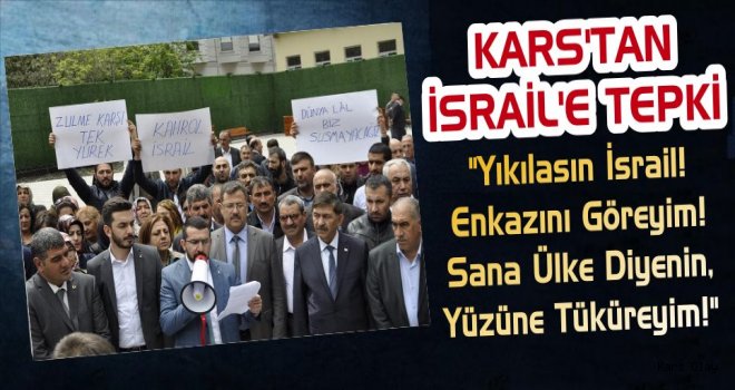 AK Parti Kars İsrail'in Filistin Zulmüne Karşı Susmadı!