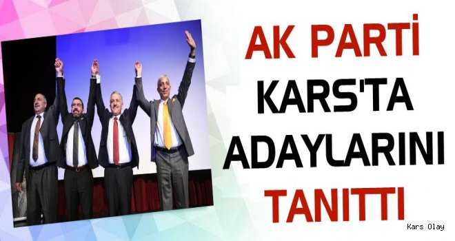 AK Parti Kars'ta Adayları Tanıtıldı