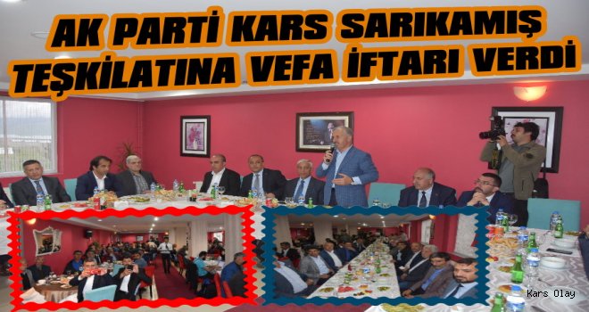 AK Parti'den Sarıkamış Teşkilatına Vefa İftarı
