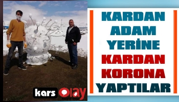 Ardahan'da Kardan Adam Yerine Kardan Korona Yaptılar