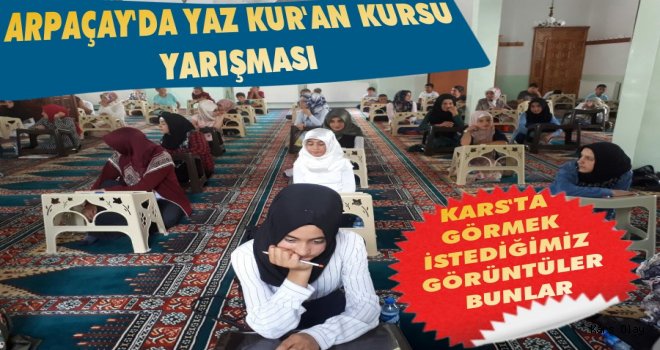 Arpaçay'da Kur'an Kursu Yarışması