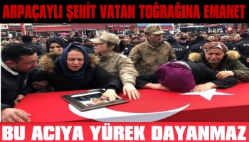 Arpaçaylı Şehit Vatan Toprağına Emanet Edildi