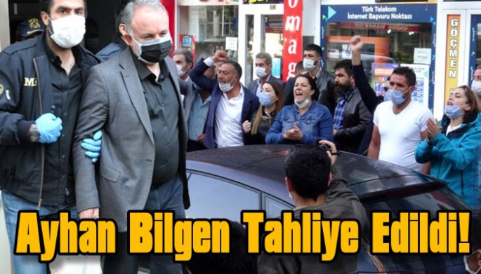 Ayhan Bilgen Tahliye Edildi!