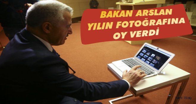 Bakan Arslan Yılın Fotoğrafına Oy Verdi