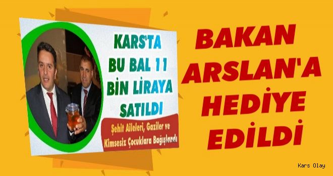 Bakan Arslan'a Organik Kars Balı Hediyesi