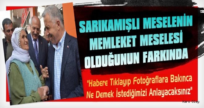 Bakan Arslan'dan Sarıkamış Esnafına Ziyaret