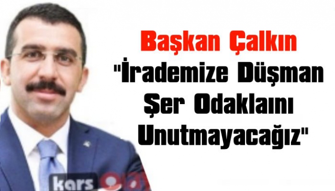 Başkan Çalkın, 27 Mayıs Demokrasi Darbesini Kınadı