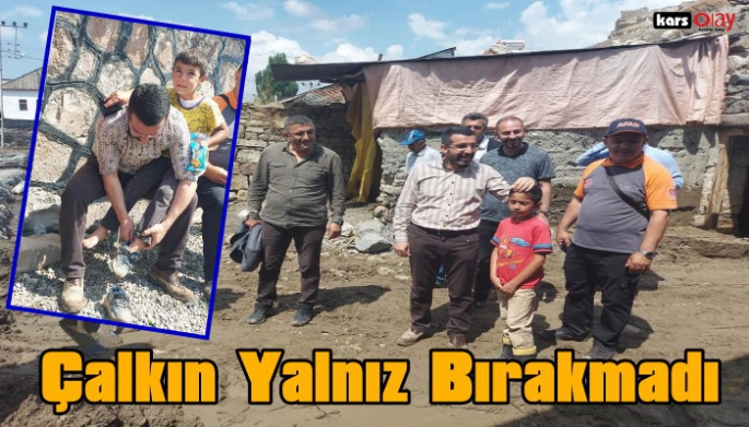 Başkan Çalkın Afetzedeleri Yalnız Bırakmadı!