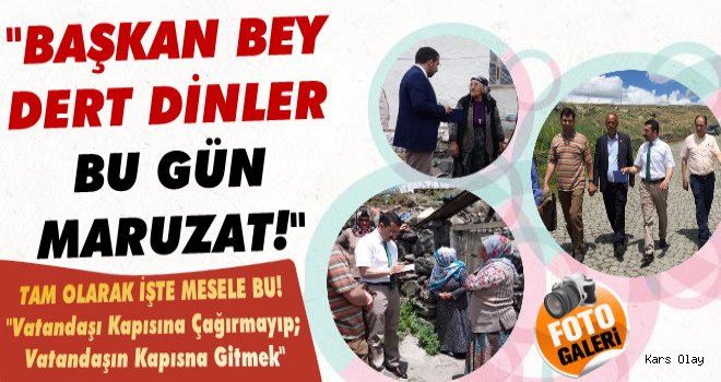 Başkan Çalkın, Kars'ta Kapı Kapı Gezip Dert Dinliyor