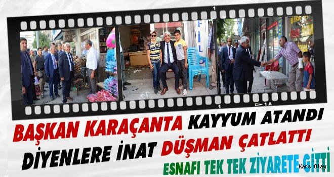 Başkan Karaçanta Esnaf Ziyaretinde