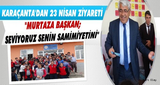 Başkan Karaçanta'dan Öğrencilere Ziyaret