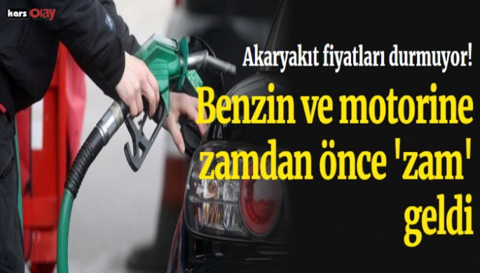 Benzin ve motorine Zamdan Önce 'Zam'  Geldi