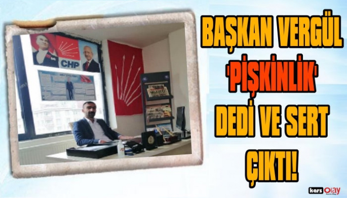 CHP Kars Gençlik Kolları Başkanı Uğurcan Vergül, Sert Çıktı!