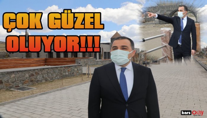 Çok güzel oluyor, Kars'a çok yakışacak!