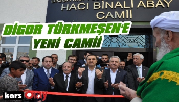 Digor Türkmeşen Köyü Hacı Binali Abay Cami Açılışı Yapıldı