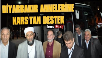 Diyarbakır Annelerine Kars'tan Destek!