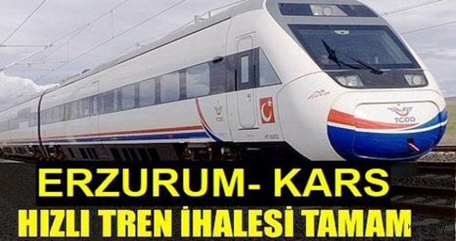 Erzurum-Erzincan Hızlı Tren ihalesi tamamlandı