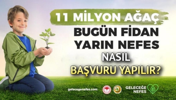 Geleceğe Nefes Seferberliği Başladı