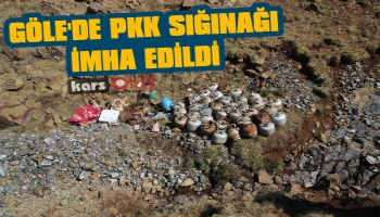 Göle'de PKK Sığınağı İmha Edildi