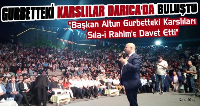 Gurbetteki Karslılar Darıca'da Buluştu