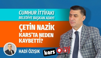 Hadi Özışık, Kars seçimlerini yorumladı. 