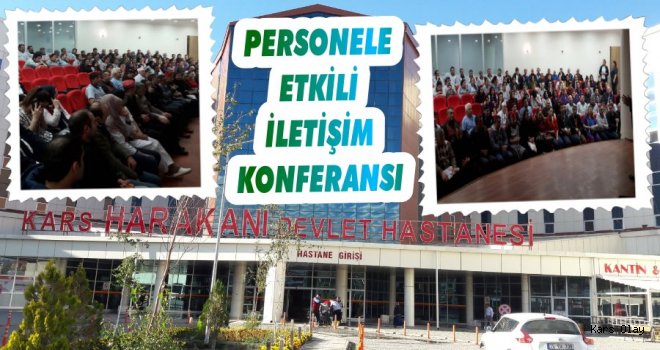 Harakani’de Personele Etkili İletişim Konferansı