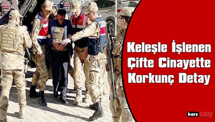 Iğdır'da Keleşle İşlenen Çifte Cinayette Korkunç Detay Katil, Baba Çıktı