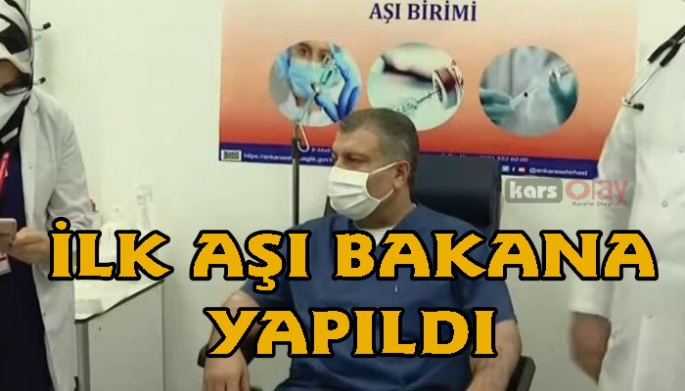 İlk aşı bakana yapıldı