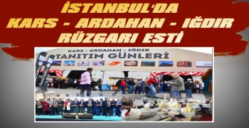 İstanbul'da Kars Tanıtım Rüzgarı Esti