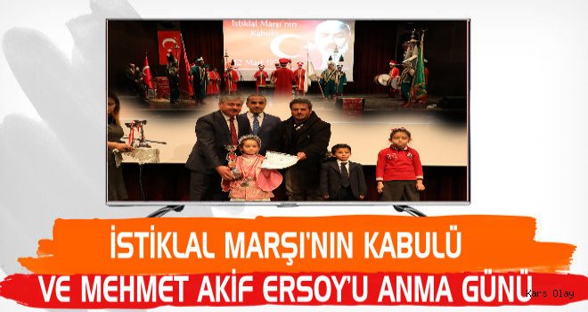 İstiklal Marşı’nın kabul Edilişi ve Mehmet Akif Ersoy’u Anma Günü