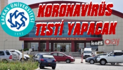 Kafkas Üniversitesi Koronavirüs Testi Yapacak