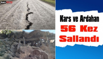 Kars ve Ardahan'da Ard Arda 56 Deprem Yaşandı