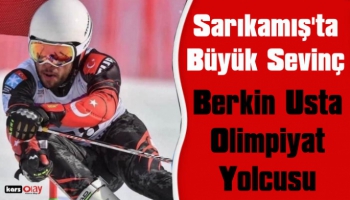 Sarıkamış'ta Büyük Sevinç, Berkin Usta  Olimpiyatlarda Türkiye'yi Temsil Edecek