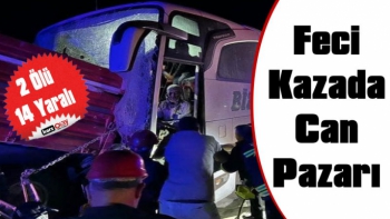 Yolcu Otobüsü Traktöre Çarptı, 2 Ölü 14 Yaralı