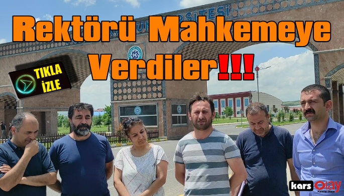 Kafkas Üniversitesi İşçileri Rektörü Mahkemeye Verdi