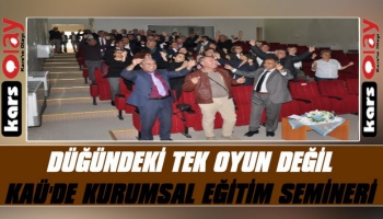 Kafkas Üniversitesi’nde Kurumsal Eğitim Semineri