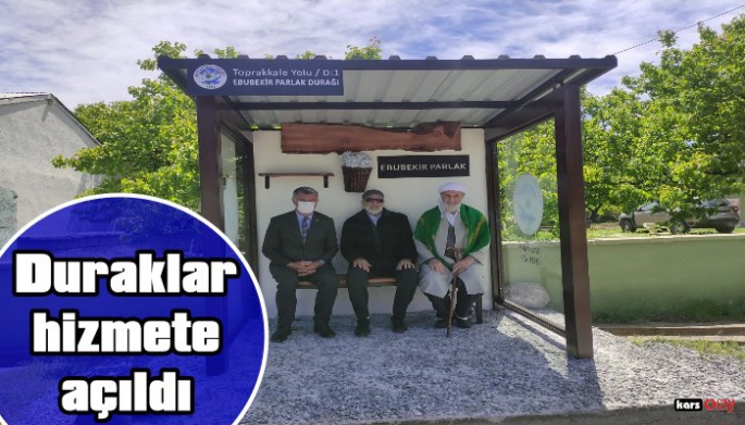 Kağızman’da Modern  Duraklar Hizmete Açıldı 