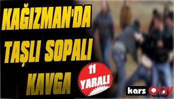 Kağızman'da Taşlı Sopalı Kavga: 11 Yaralı