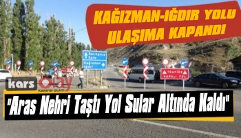 Kağızman - Iğdır Yolu Ulaşıma Kapandı