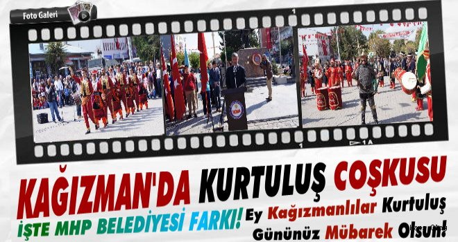 Kağızman'da Kurtuluş Coşkusu!