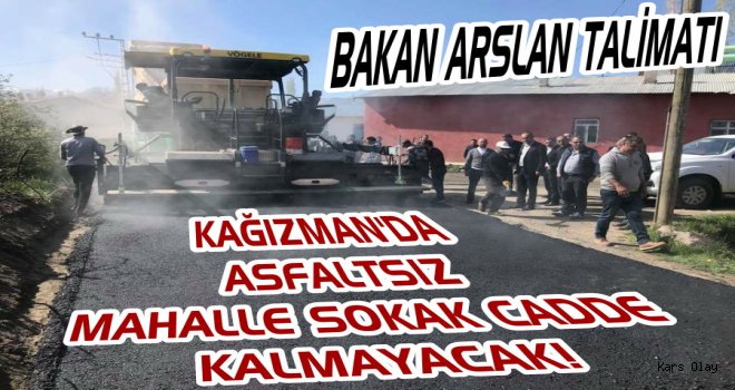 Kağızman'da Mahalleler Asfalta Kavuşuyor