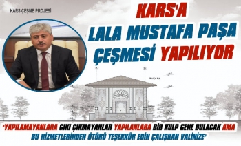 Kars'a Lala Mustafa Paşa Çeşmesi