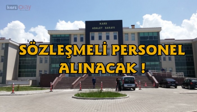Kars Adliyesi sözleşmeli personel alıyor