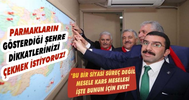 Kars Bakanını'da Başbakanını'da Bağrına Bastı!