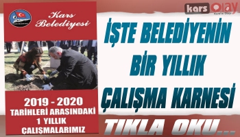 Kars Belediyesi 1 Yılık Çalışma Karnesi